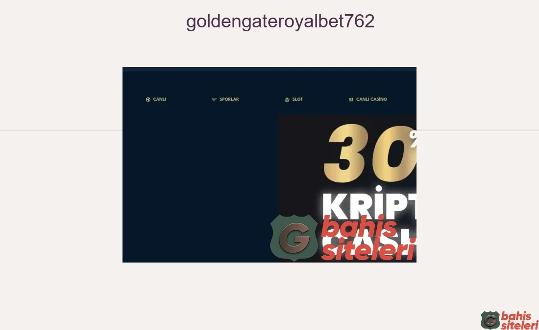 Goldengateroyalbet762