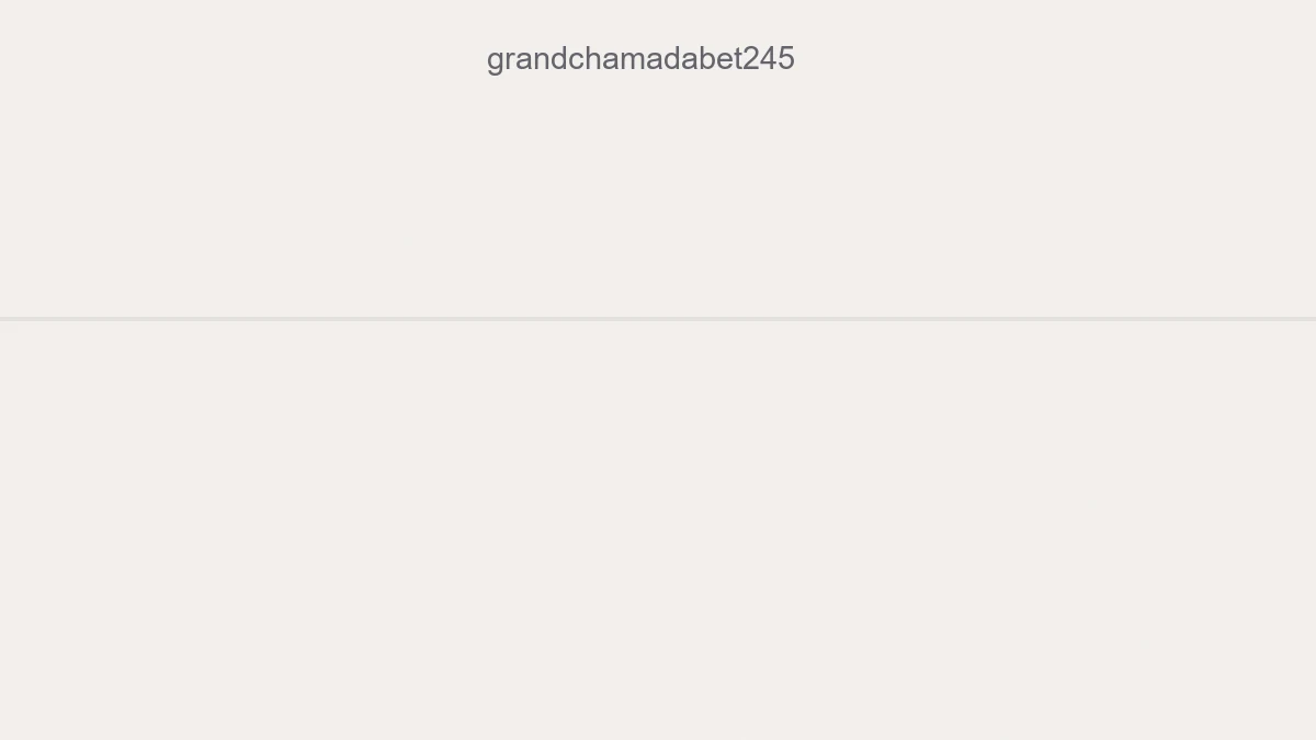 Grandchamadabet245