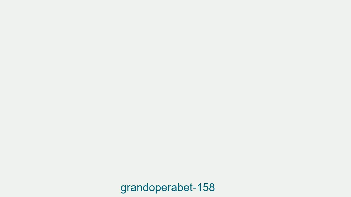 Grandoperabet 158