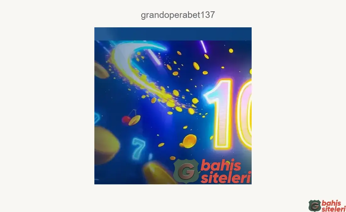 Grandoperabet137