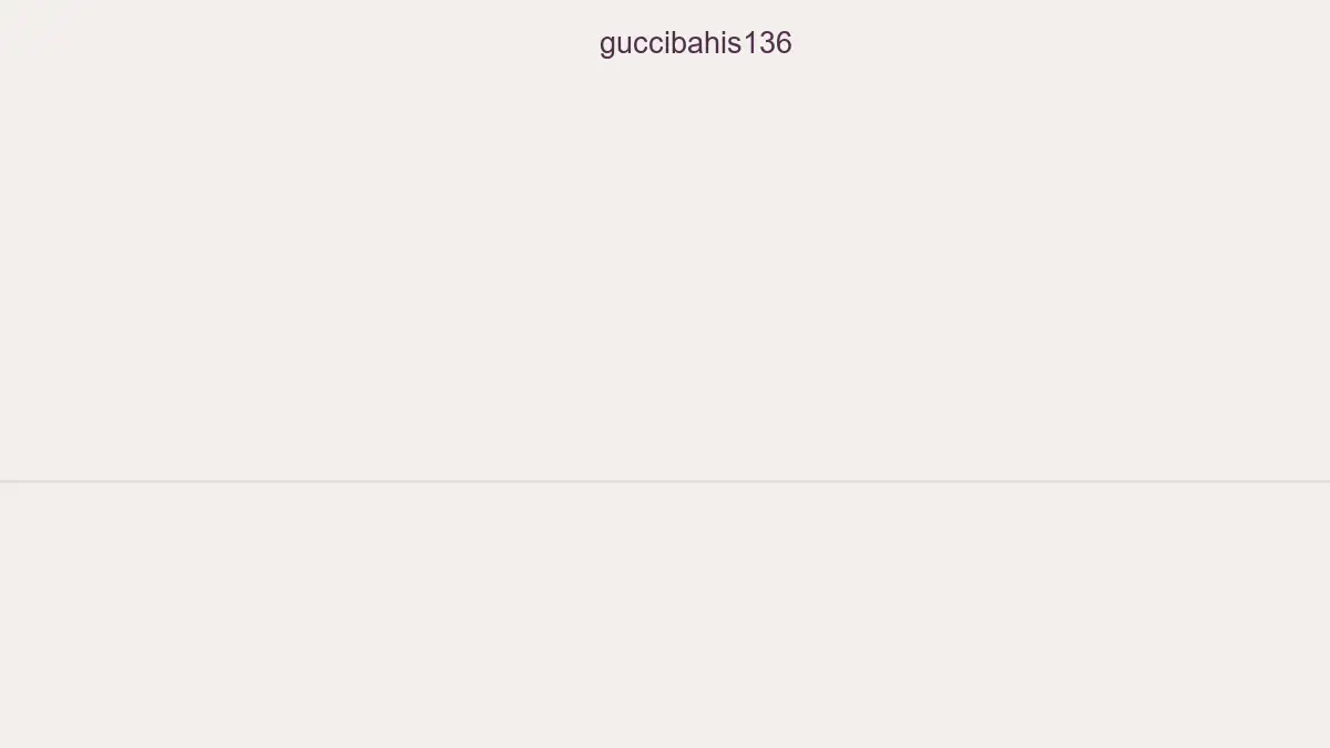Guccibahis136