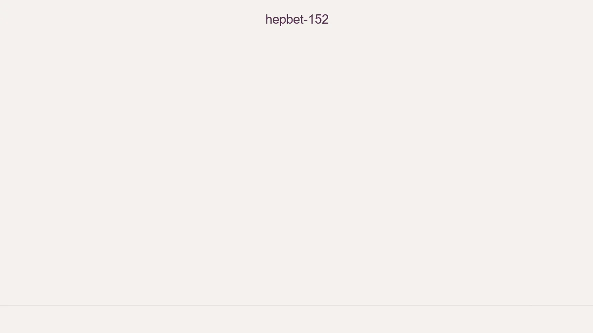 Hepbet 152