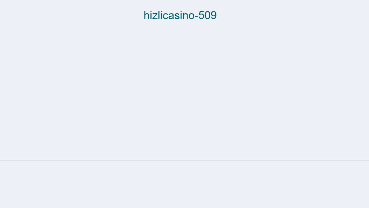 Hizlicasino 509