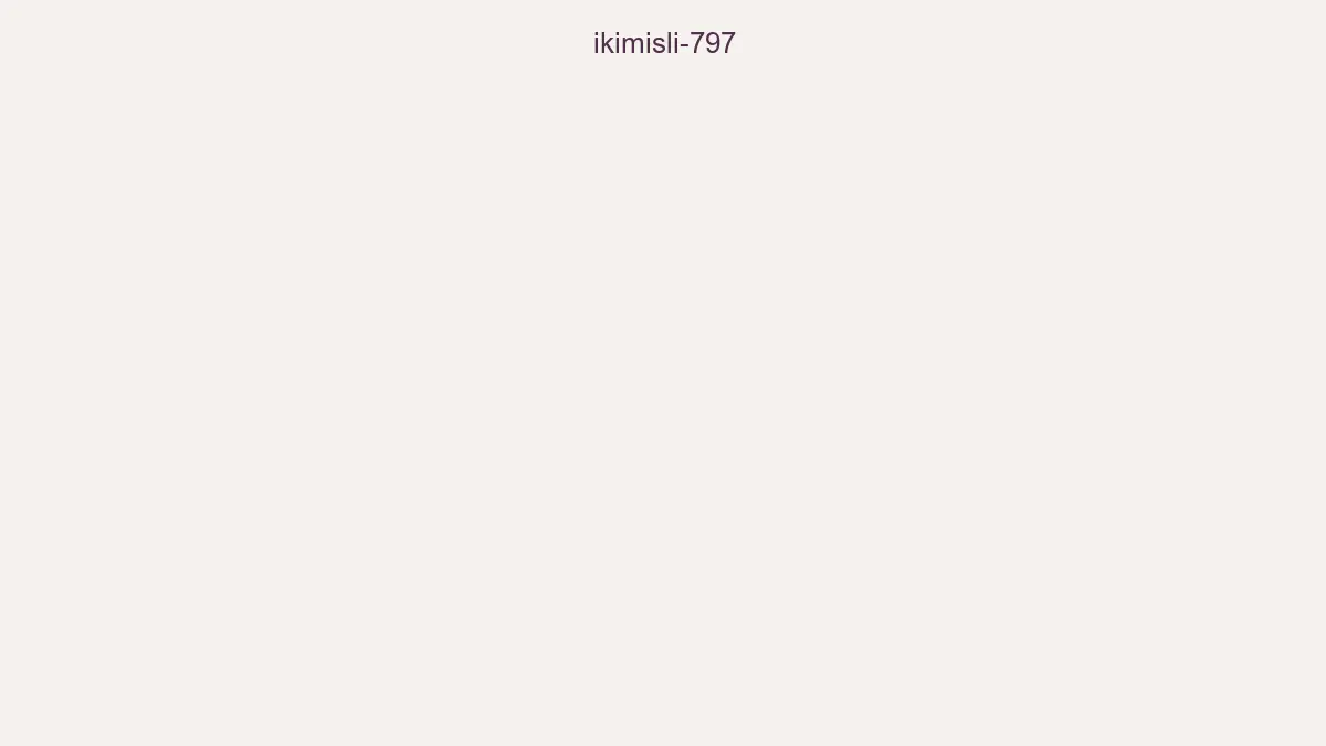 İkimisli 797