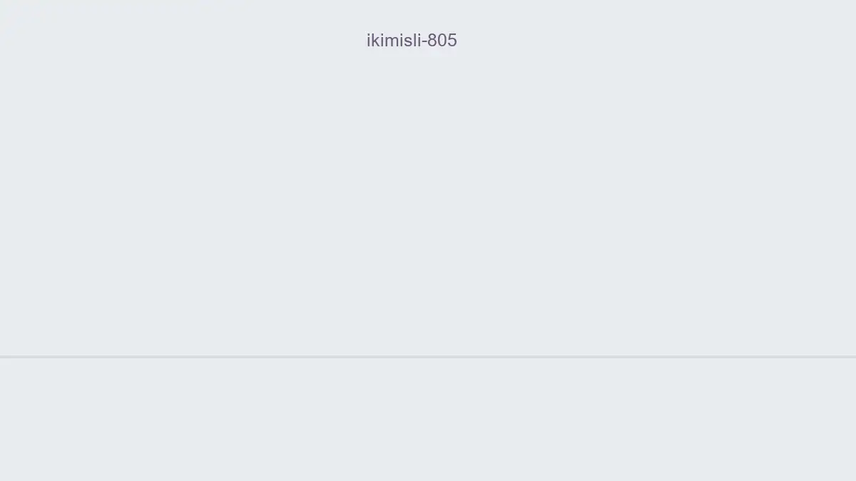 İkimisli 805