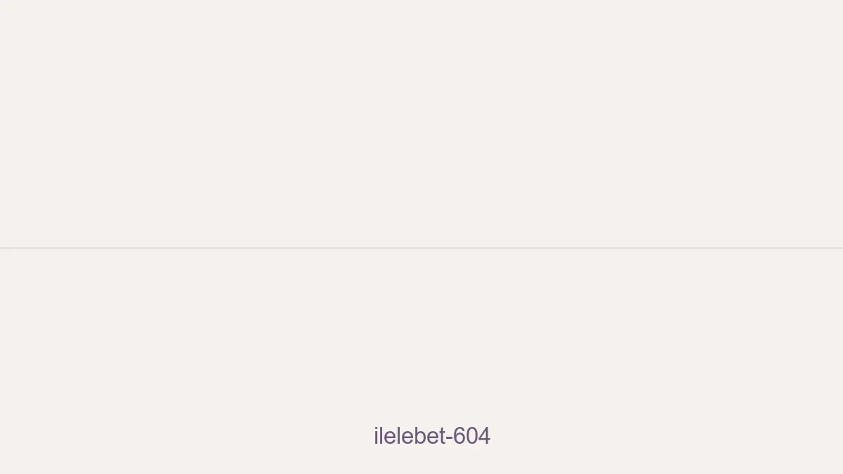 İlelebet 604