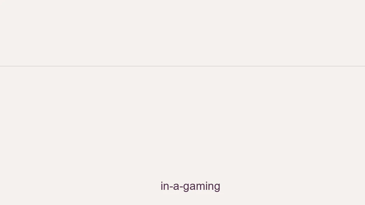 In a Gaming