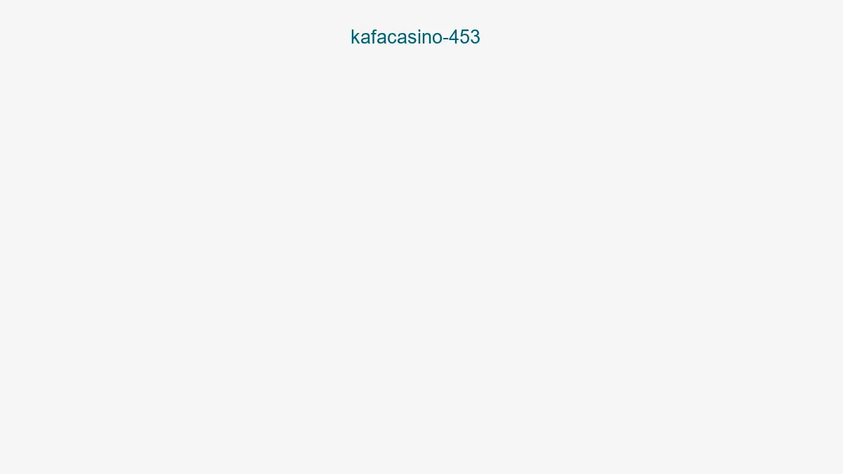 Kafacasino 453