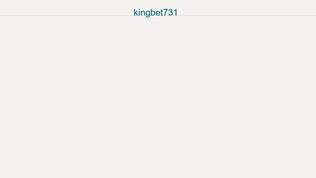 Kingbet731