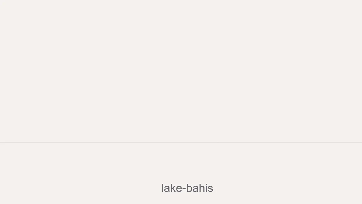 Lake Bahis