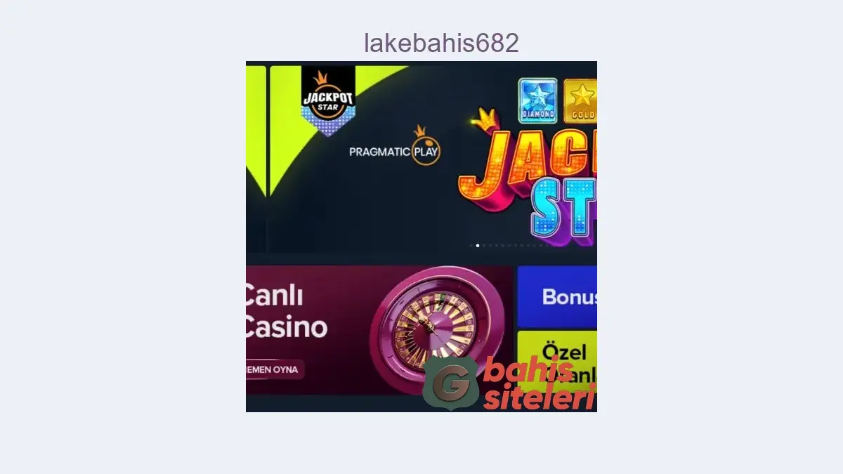 Lakebahis682