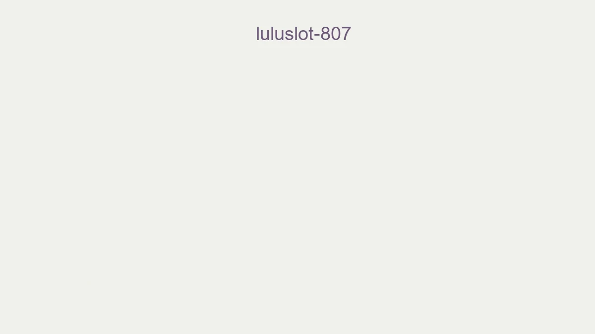 Luluslot 807