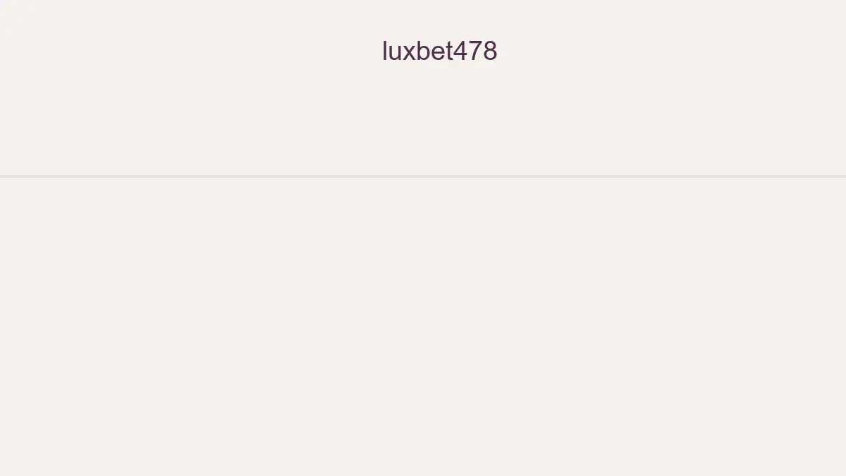 Luxbet478