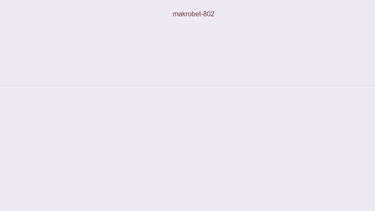 Makrobet 802