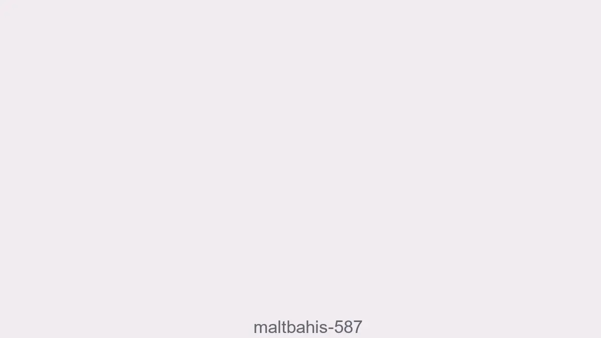 Maltbahis 587