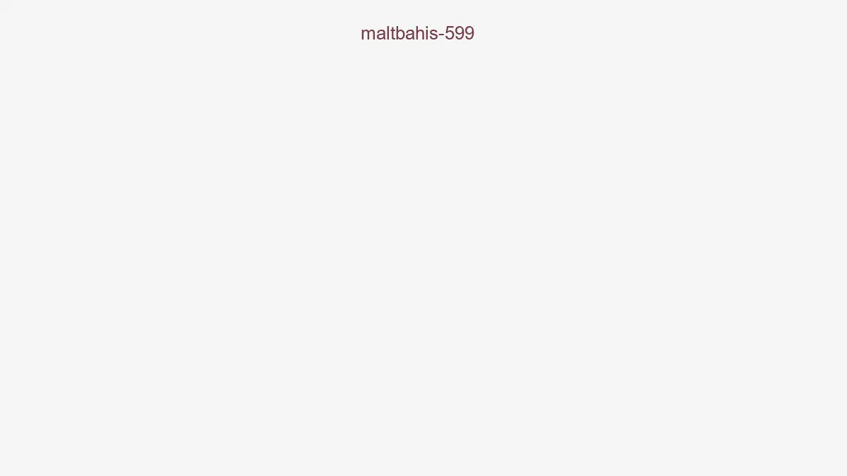 Maltbahis 599