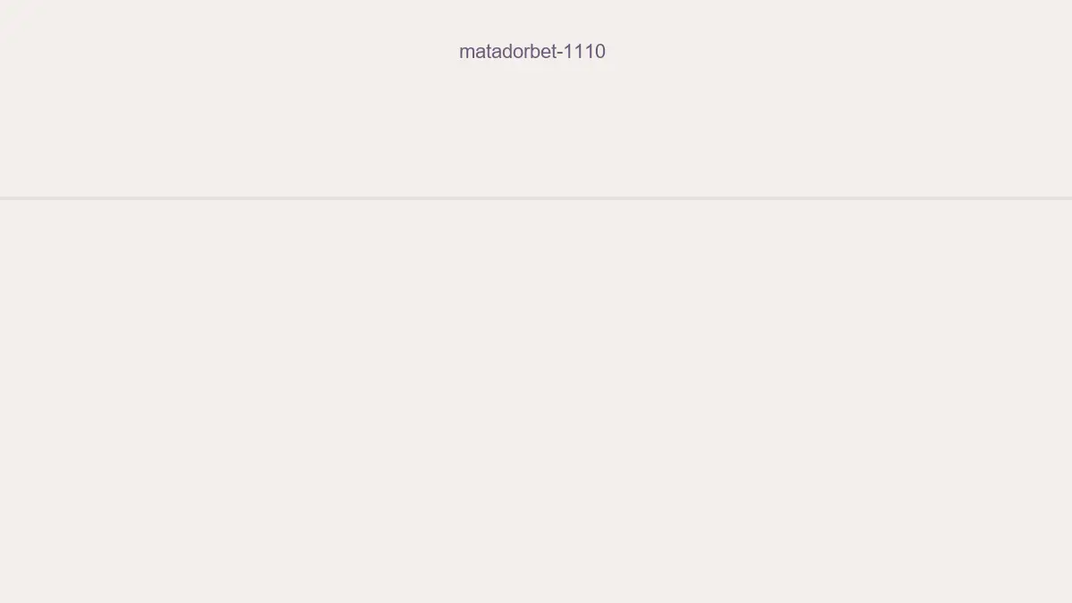 Matadorbet 1110