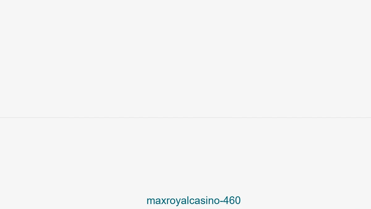 Maxroyalcasino 460