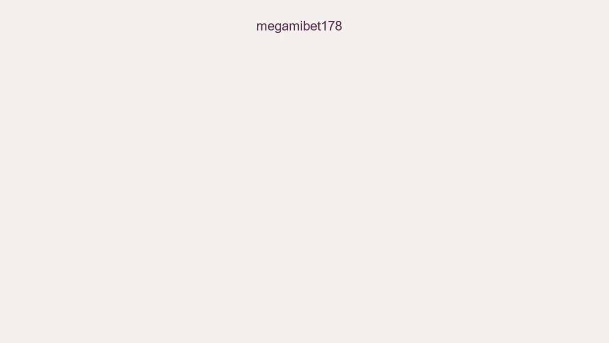 Megamibet178