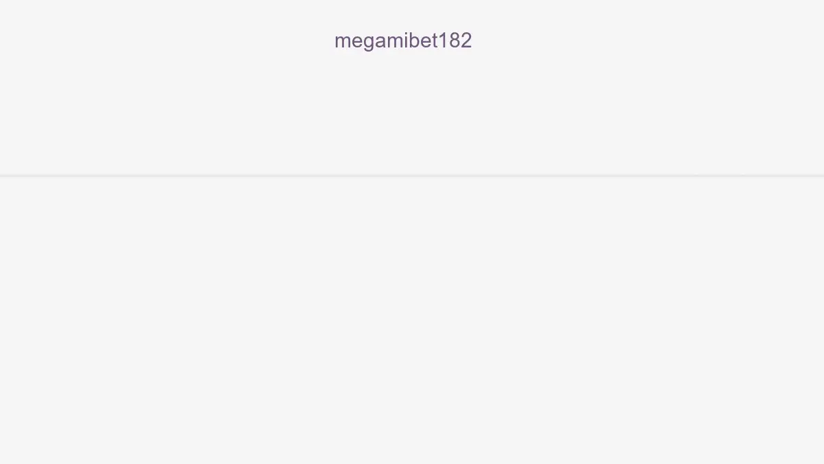Megamibet182