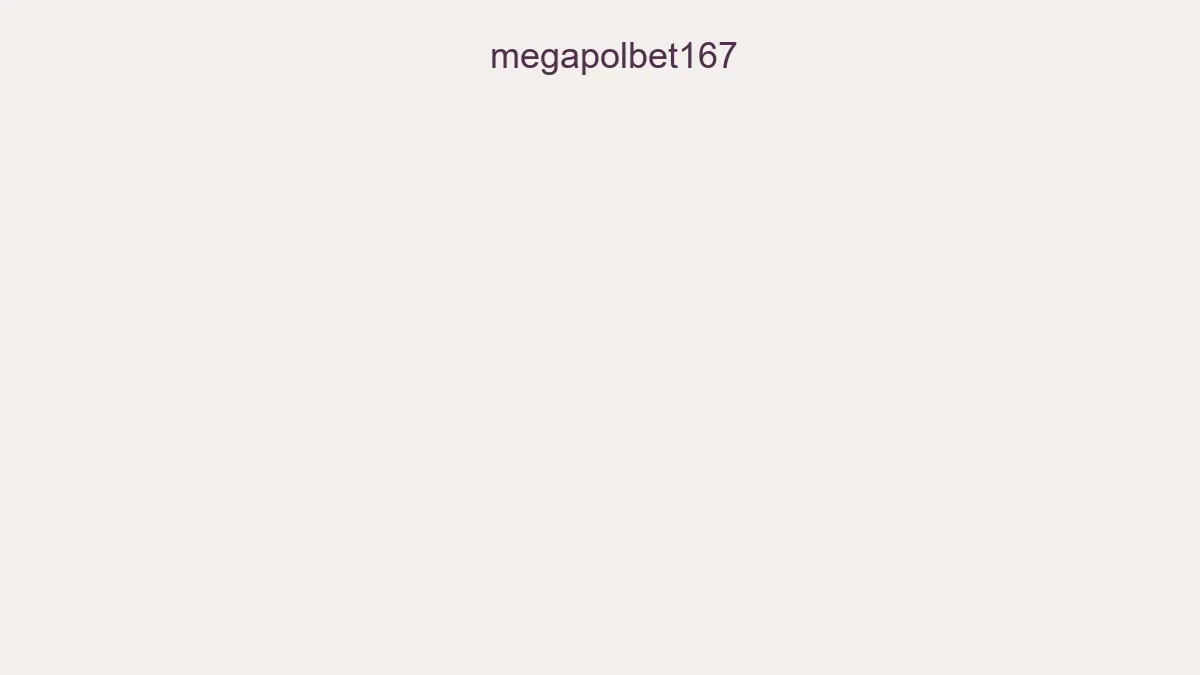Megapolbet167