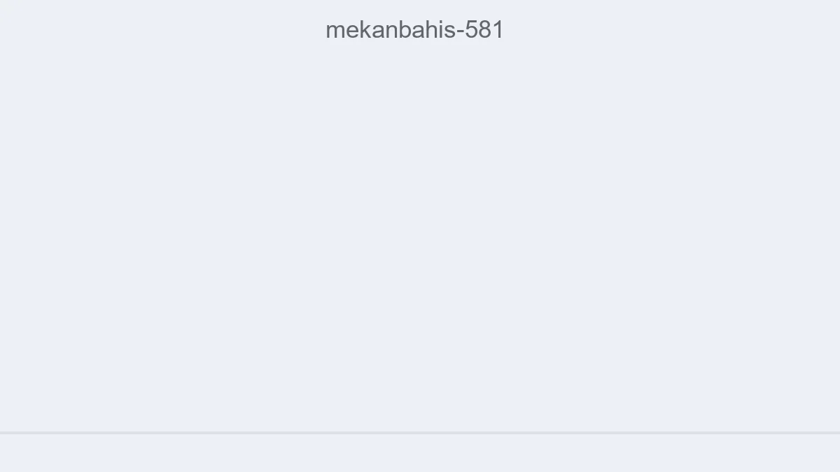Mekanbahis 581