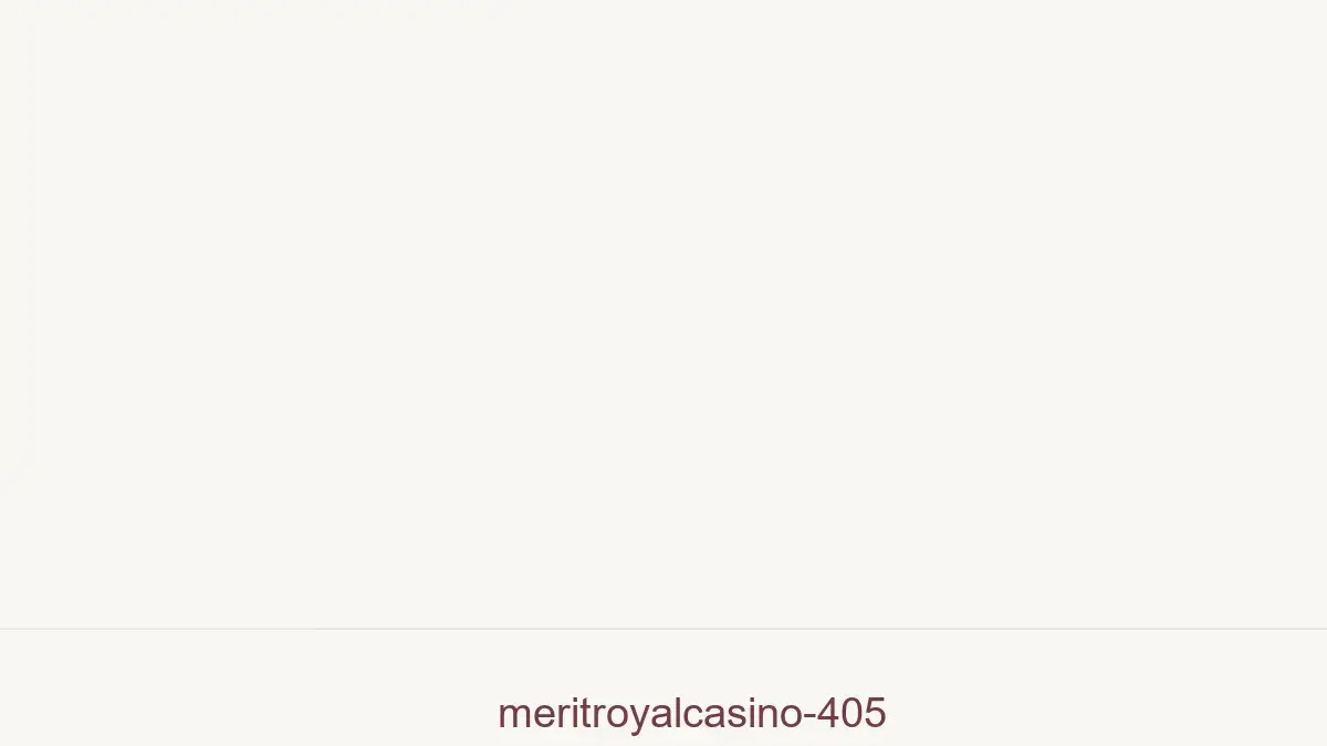 Meritroyalcasino 405