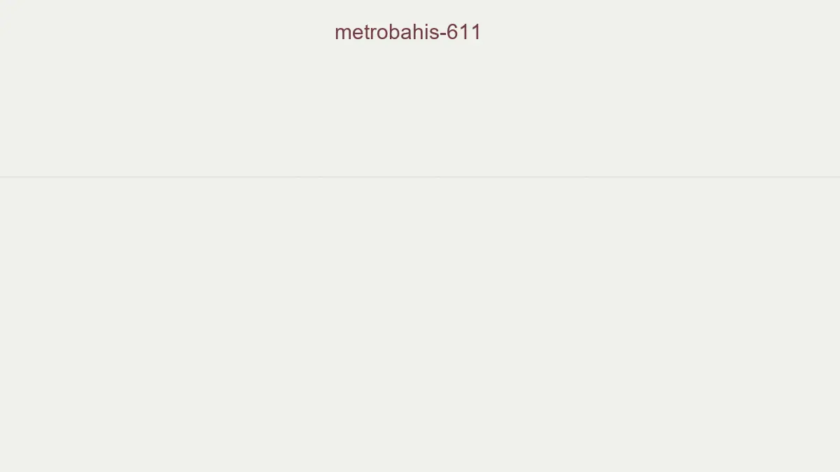 Metrobahis 611