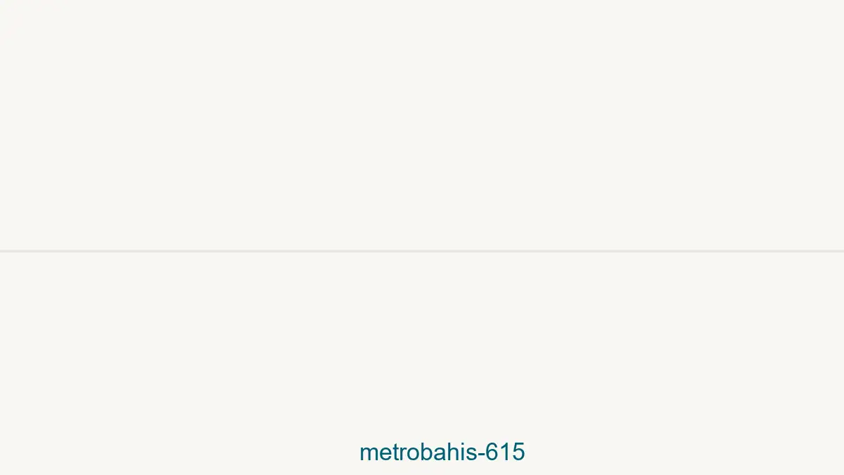 Metrobahis 615
