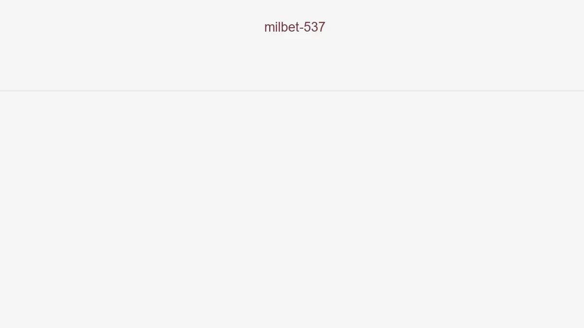 Milbet 537