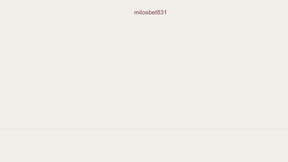 Milosbet831