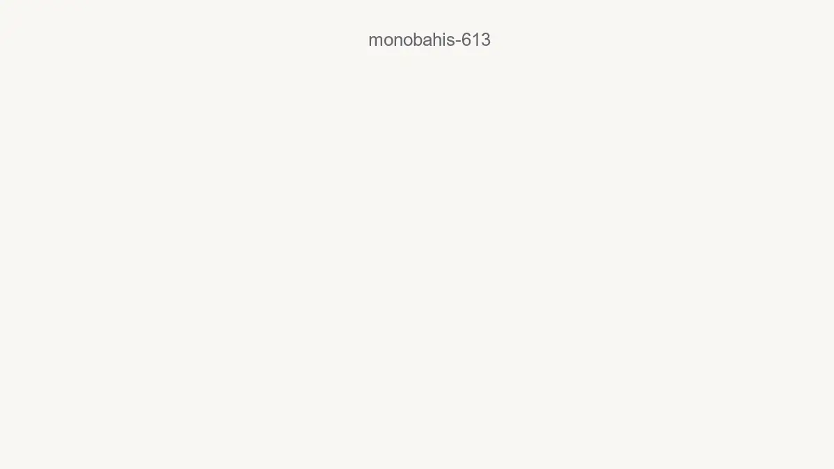 Monobahis 613