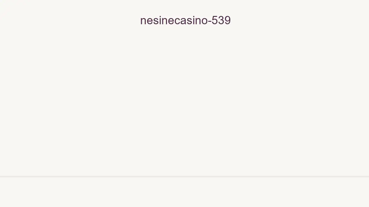 Nesinecasino 539