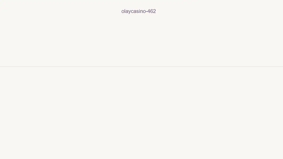 Olaycasino 462