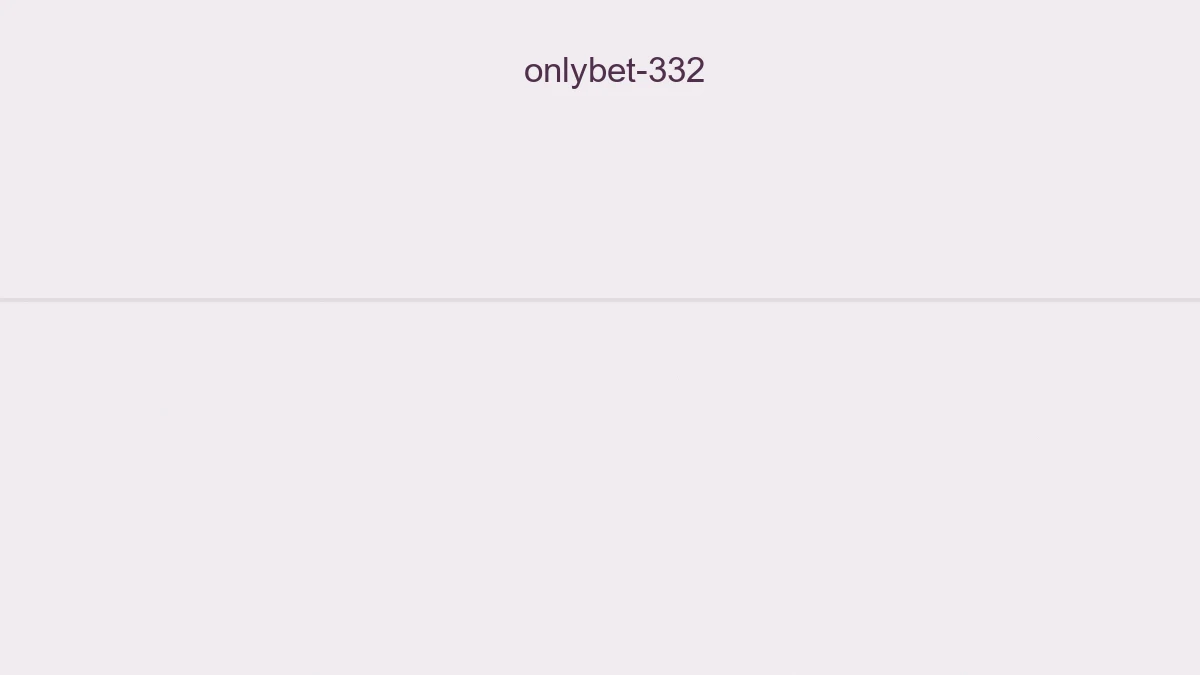 Onlybet 332