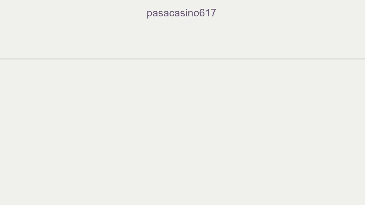 Pasacasino617