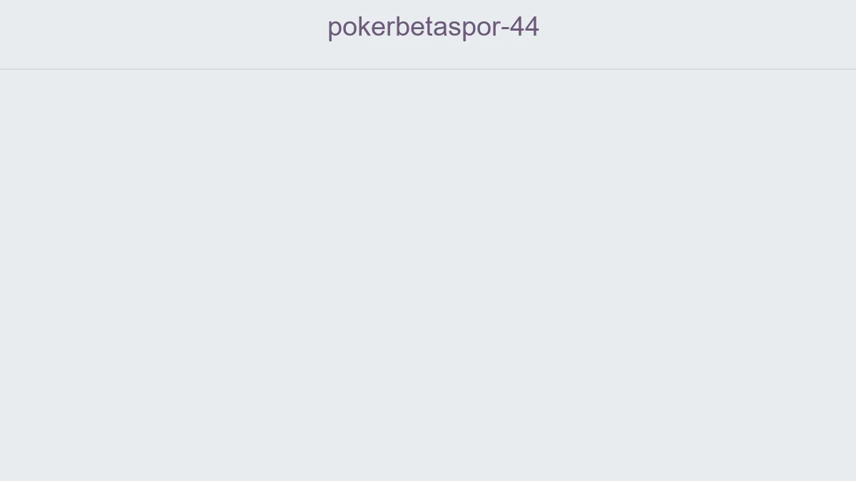Pokerbetaspor 44