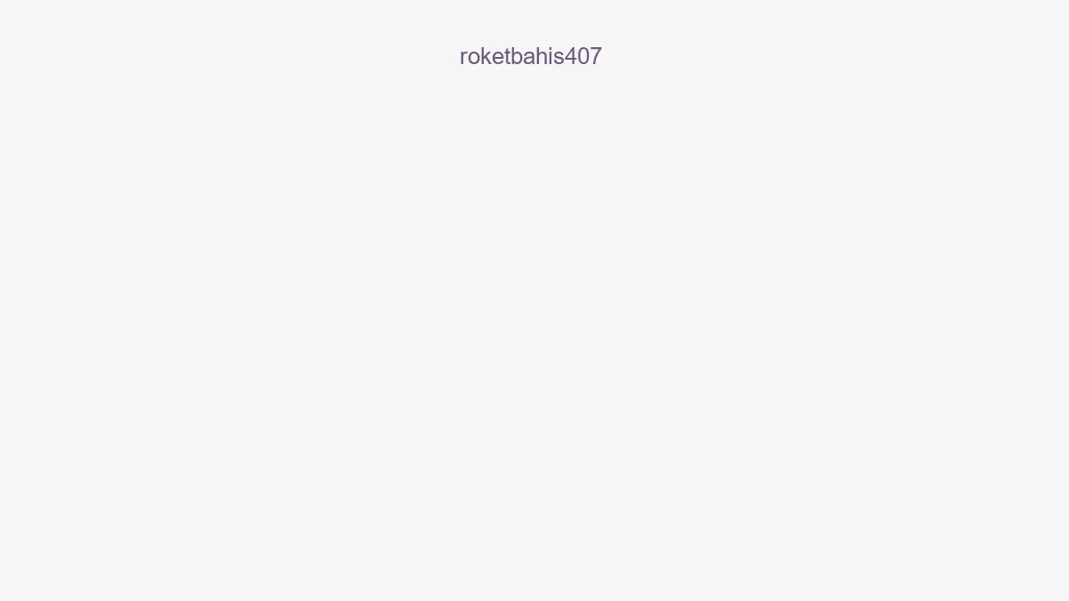 Roketbahis407