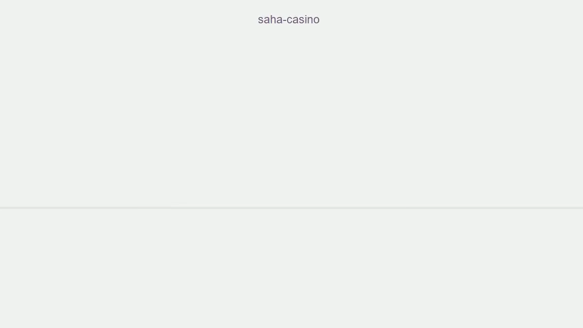 Saha Casino