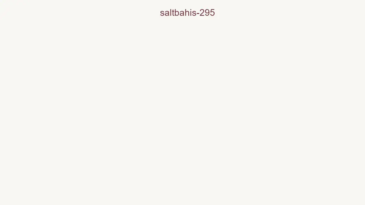 Saltbahis 295