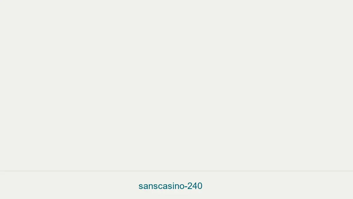 Sanscasino 240