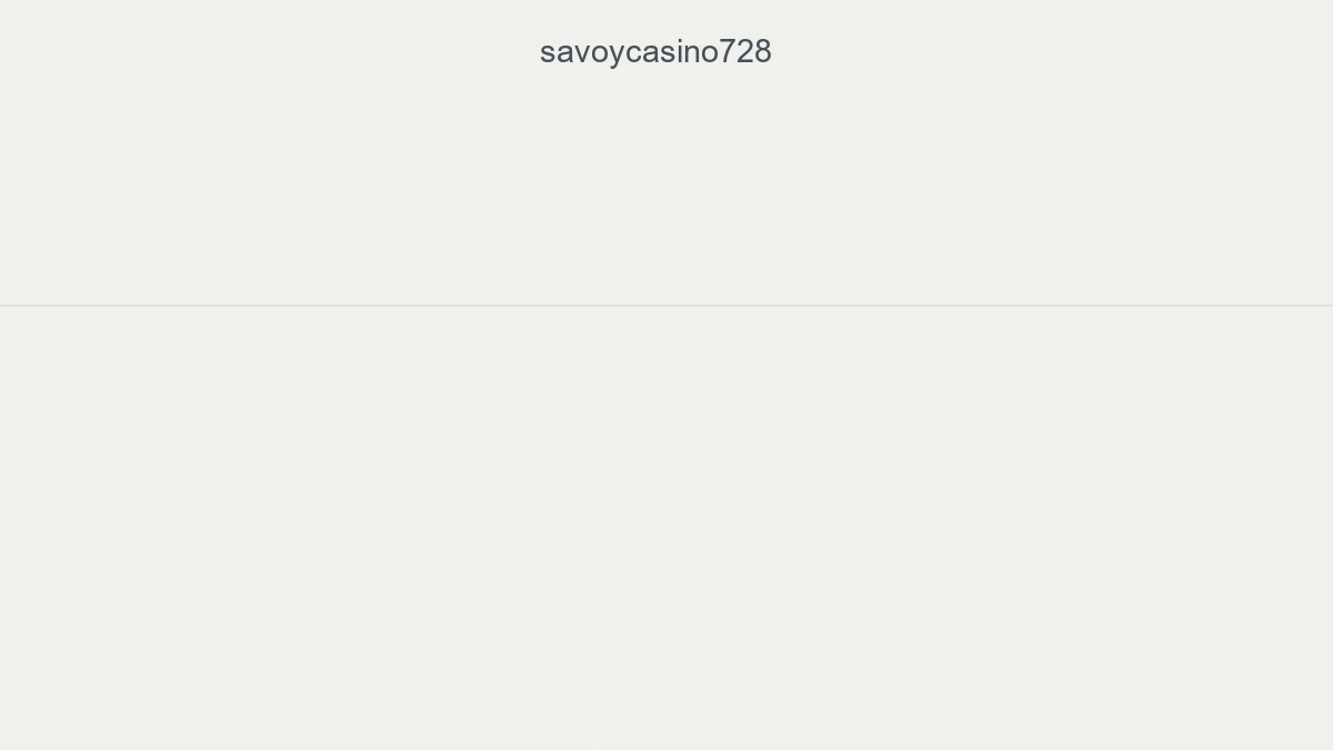 Savoycasino728