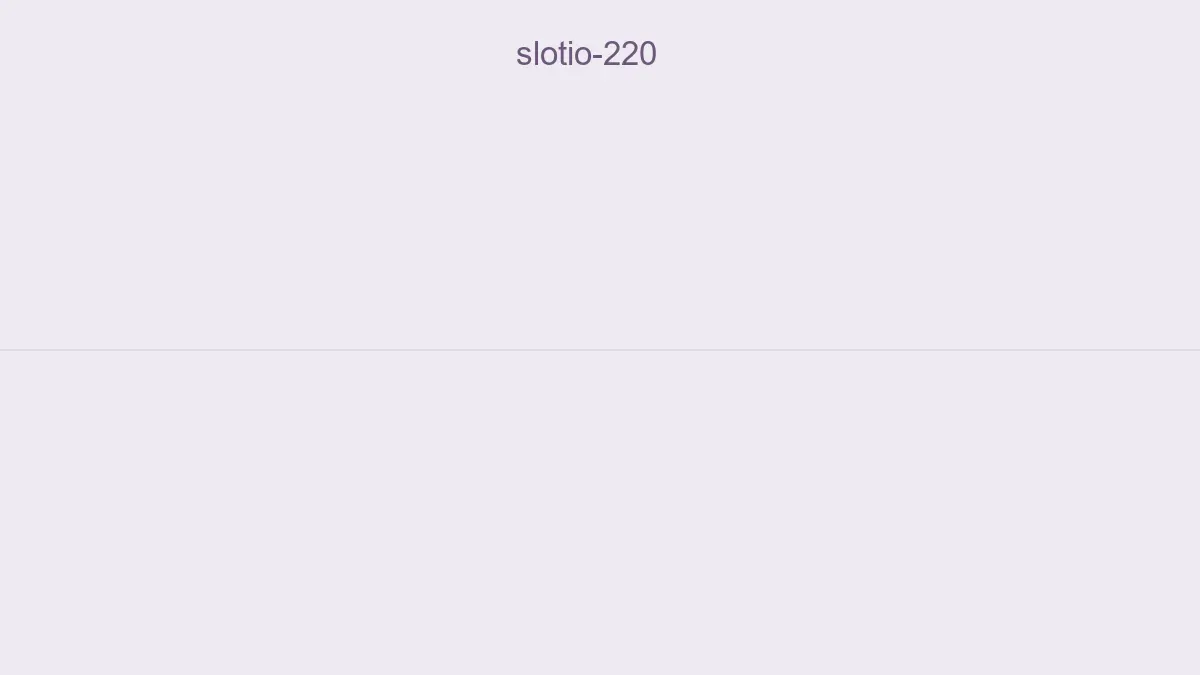 Slotio 220