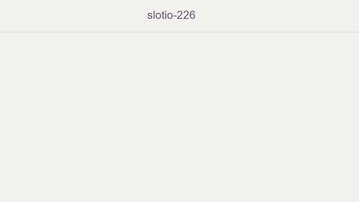 Slotio 226
