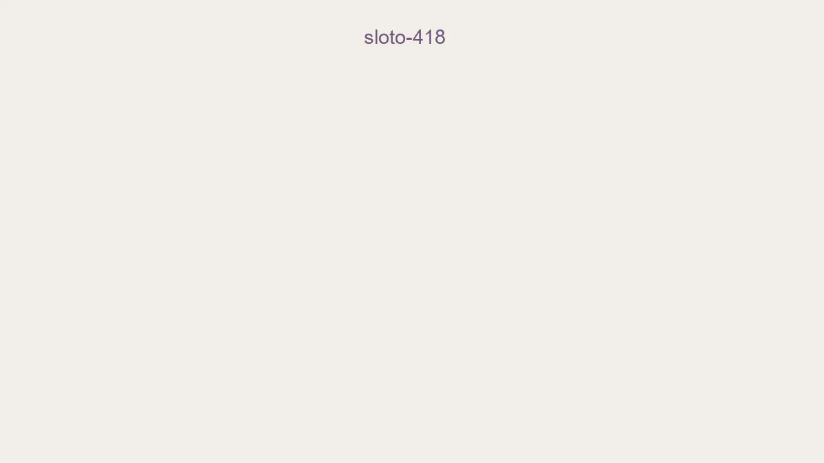 Sloto 418
