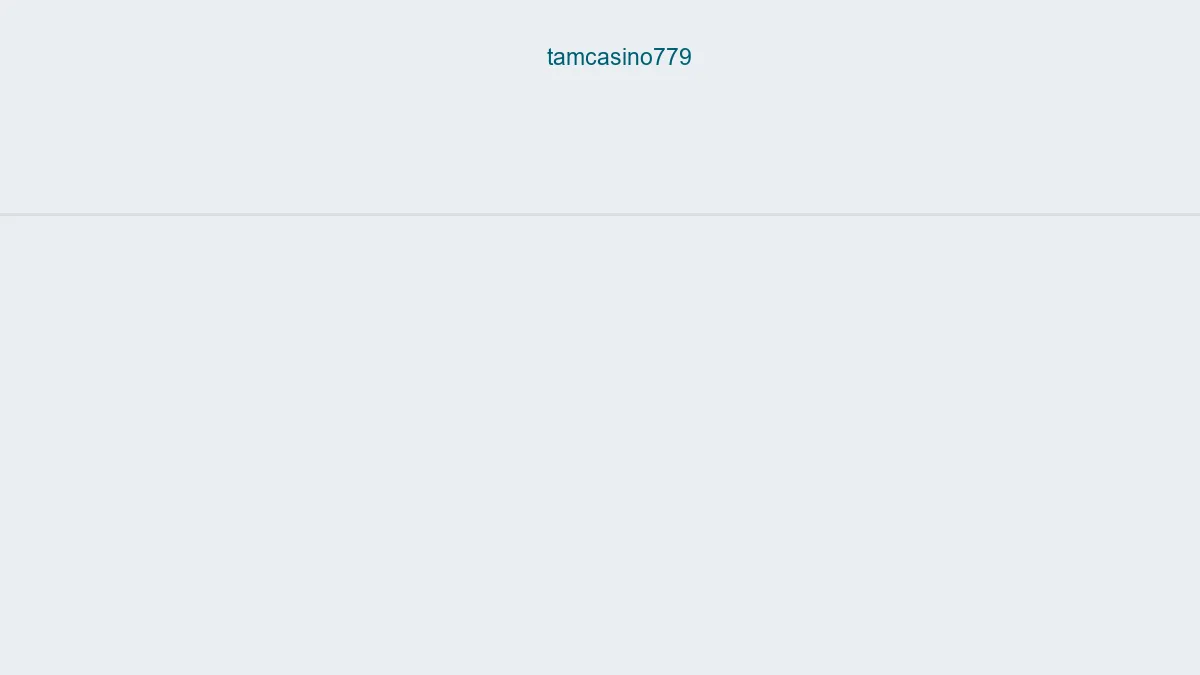 Tamcasino779