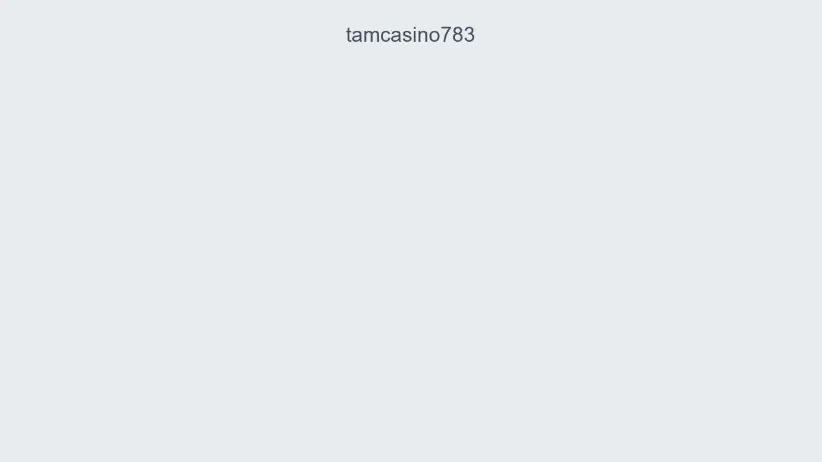 Tamcasino783