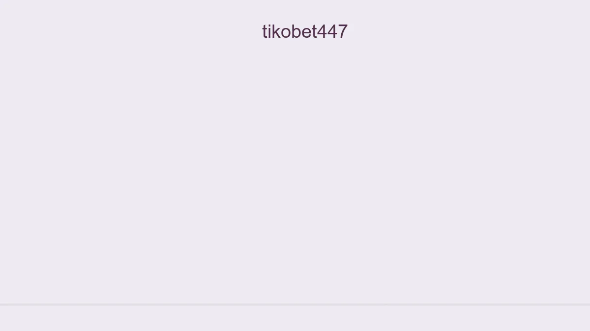 Tikobet447