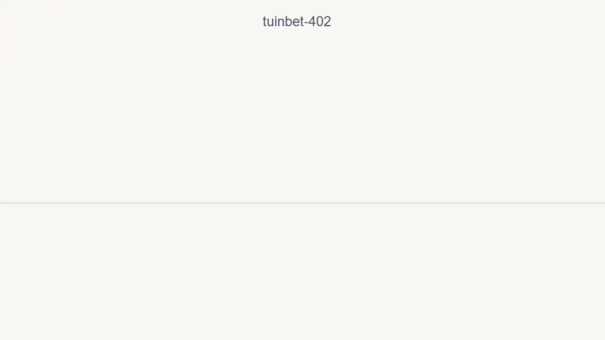 Tuinbet 402