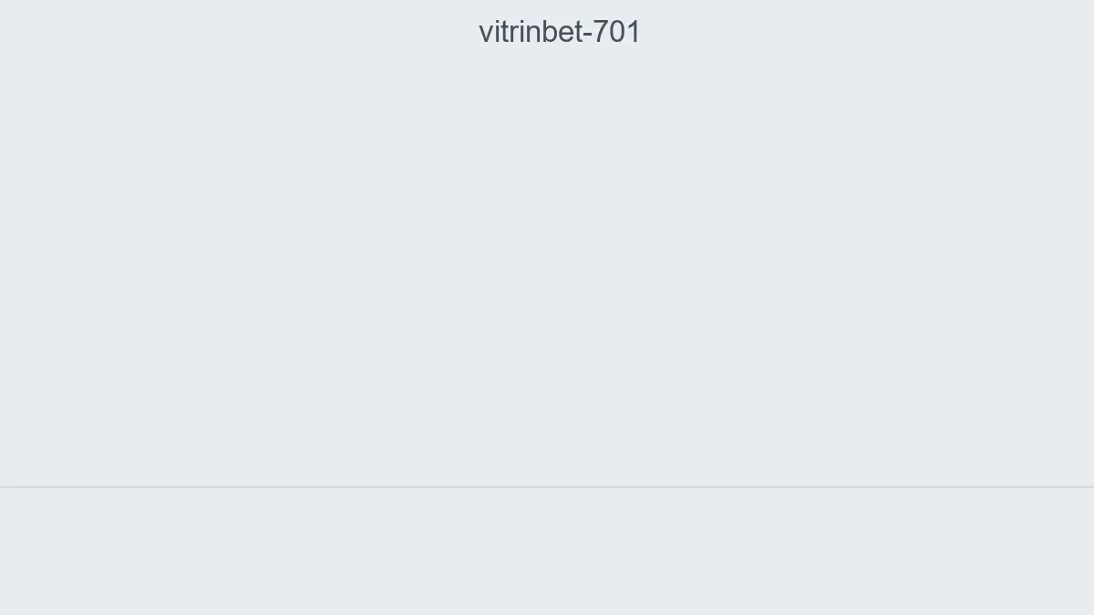 Vitrinbet 701